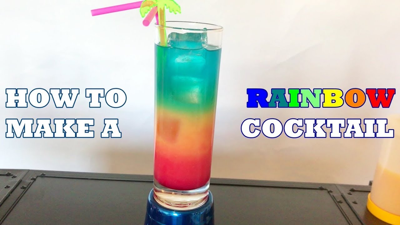 How to make a Rainbow Cocktail - Good looking and Very Easy ...