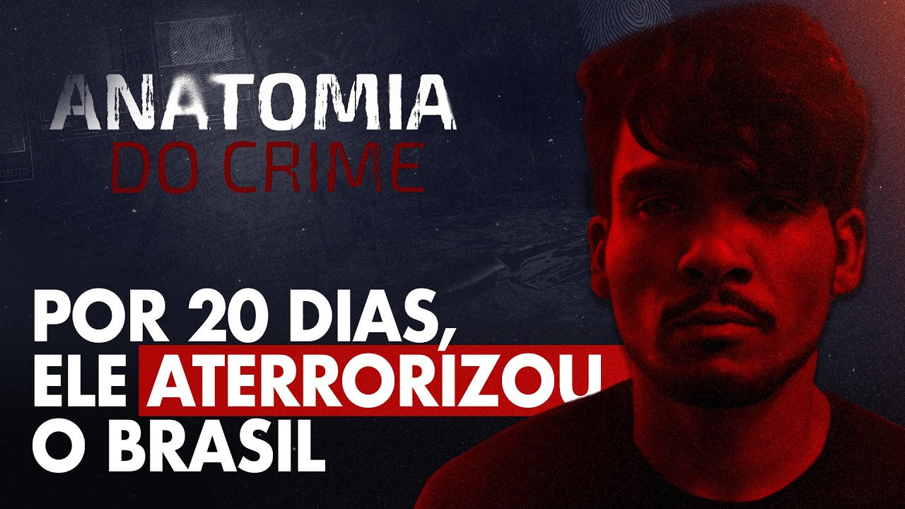 ANATOMIA DO CRIME - A MENTE DE LÁZARO BARBOSA: O SERIAL KILLER DE CEILÂNDIA