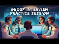 Airline group interview practice sessions 