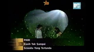 BONUS TRACK!! Padi - Kasih Tak Sampai (Video Klip Asli ada Logo MTV) Video Klip No Full dengan lirik