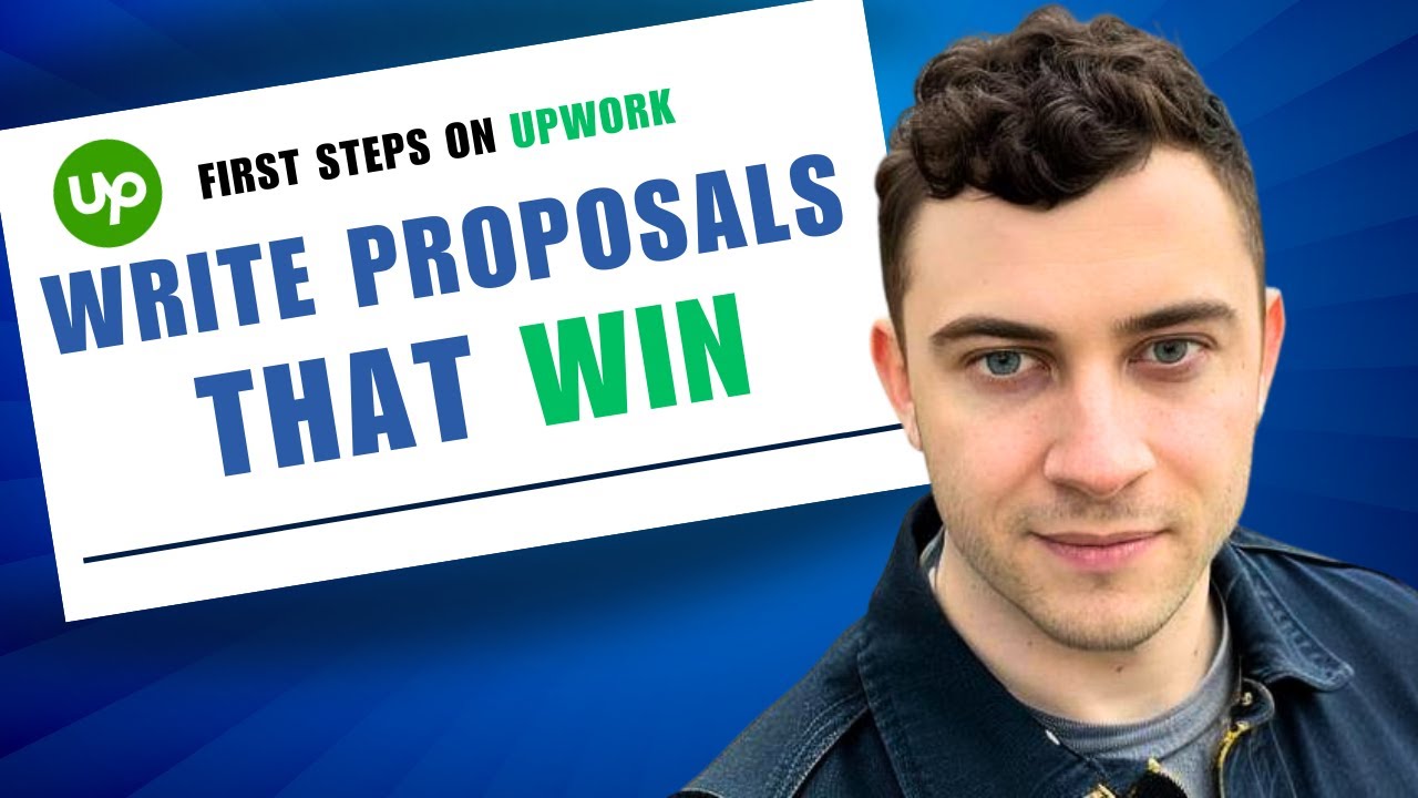 How to Write Winning Proposals on Upwork (Proven Template for Beginners ...