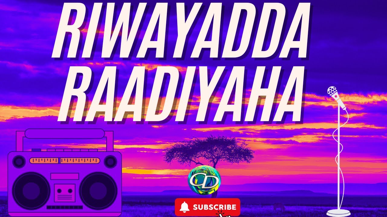 Riwayada Raadiyaha