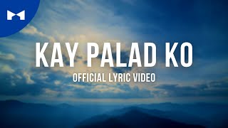 Joanne Cheung - Kay Palad Ko (Official Lyric Video) | KDR Music House