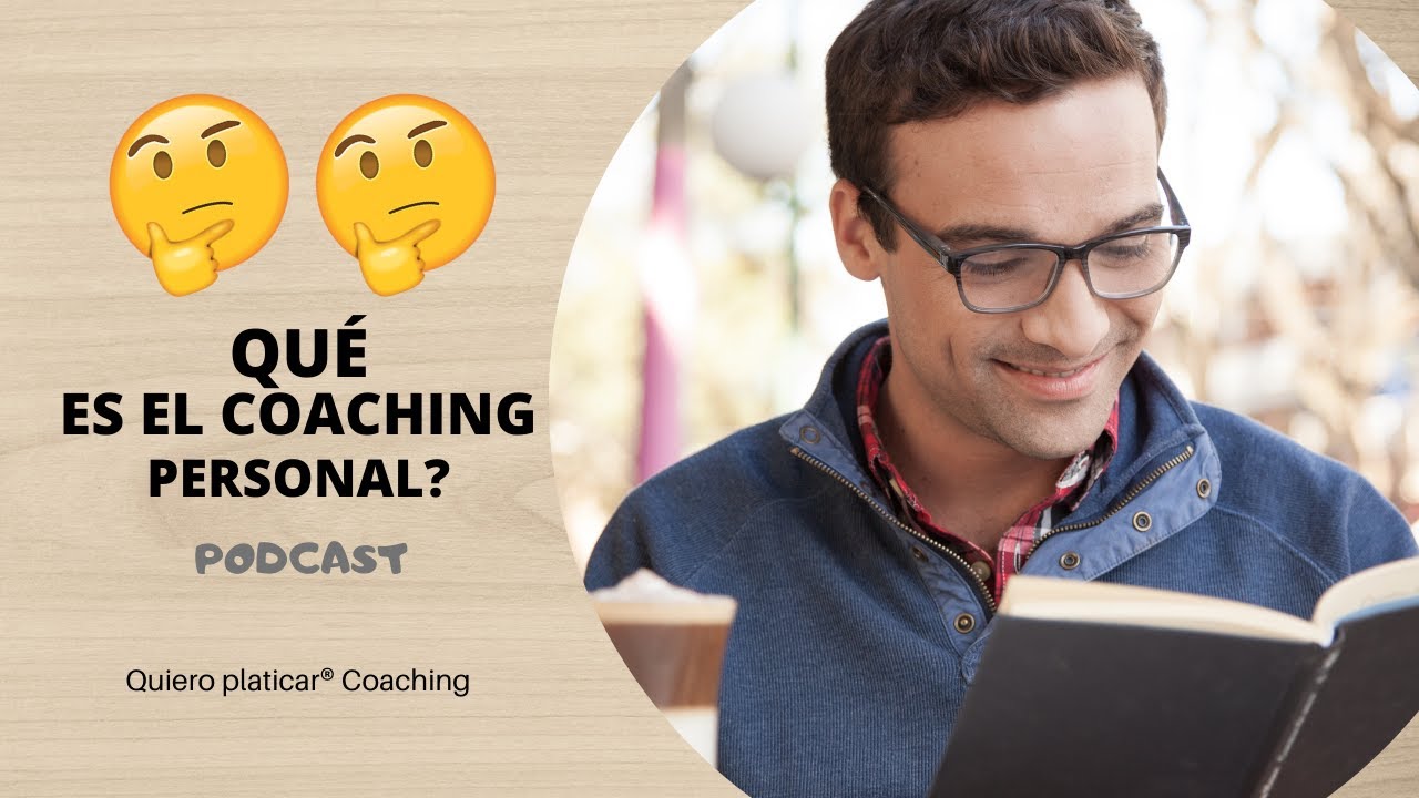 Qué es el coaching personal?