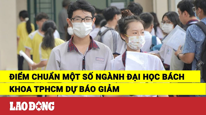 Trường đại học bách khoa gồm những ngành nào năm 2024