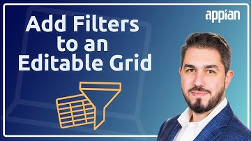 Add a Filter to an Editable Grid in Appian | Editable Grids, Part 4
