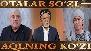 "Ишлашга кетиб, оиласидан воз кечган амаки" | Otalar so'zi-aqlning ko'zi