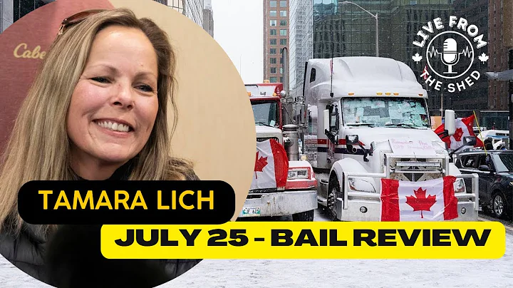 Tamara Lich - July 25th Bail Review