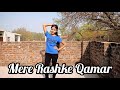 Mere rashke qamar  song with lyrics  baadshaho  dance cover by khushi patel unnao 