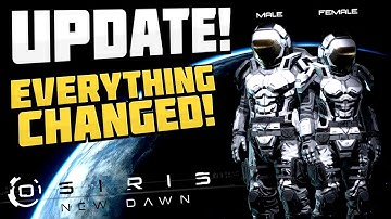 Osiris New Dawn - EVERYTHING HAS CHANGED! Update! New Items, UI, & More! - Osiris New Dawn Gameplay