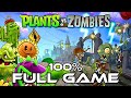Plants vs Zombies Gameplay Walkthrough FULL GAME 100 