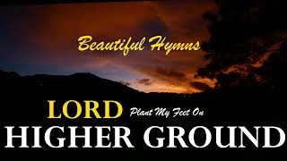 Beautiful Hymns\/ Higher Ground