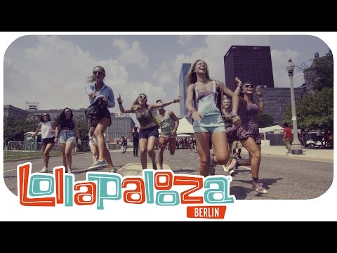 Lollapalooza comes to Berlin!