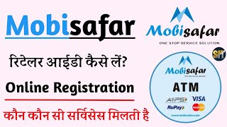 Mobisafar New Account Kaise Banaye। Mobisafar ID Kaise le। Mobisafar Registration Fess। Mobisafar