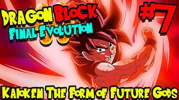 KAIOKEN: THE FORM OF FUTURE GODS! | Dragon Block Final Evolution (Minecraft Server) - Episode 7