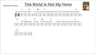 Video thumbnail of "This World Is Not My Home - bluegrass backing track"