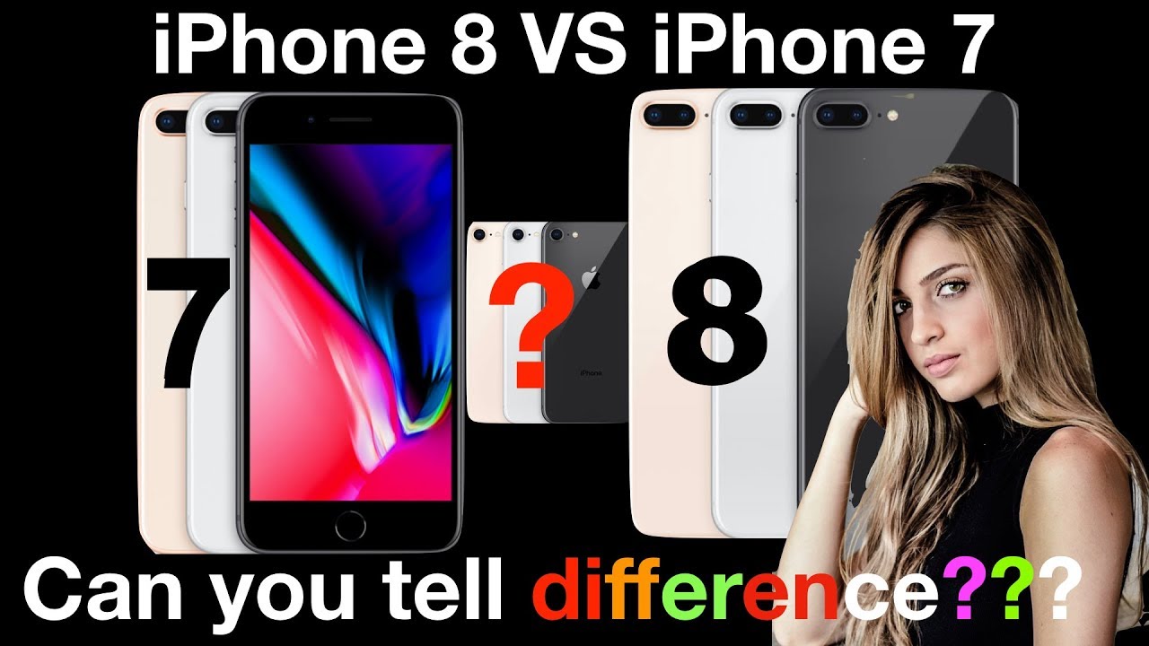 iPhone 8 worth upgrading? Detailed comparison with iPhone 7 YouTube