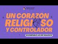 🫀 Un Corazón Religioso y Controlador | Domingo 10 Marzo 2024 | Pr. Danilo Ospina