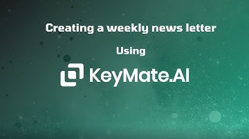 How to create a weekly newsletter with AI: Step by step tutorial
