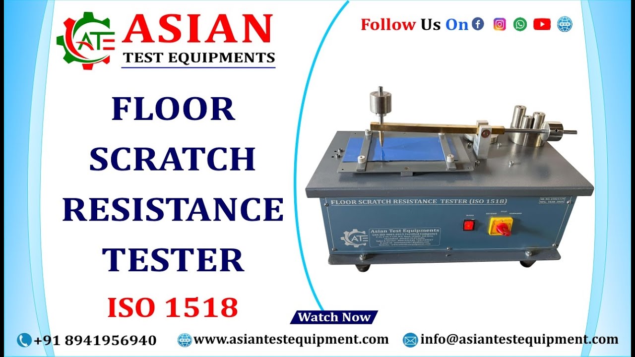 FLOOR SCRATCH RESISTANCE TESTER | ASIAN FLOOR SCRATCH RESISTANCE TESTER IS0 1518 | SCRATCH TESTER |