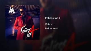 Maluma -Felices los 4 Audio oficial