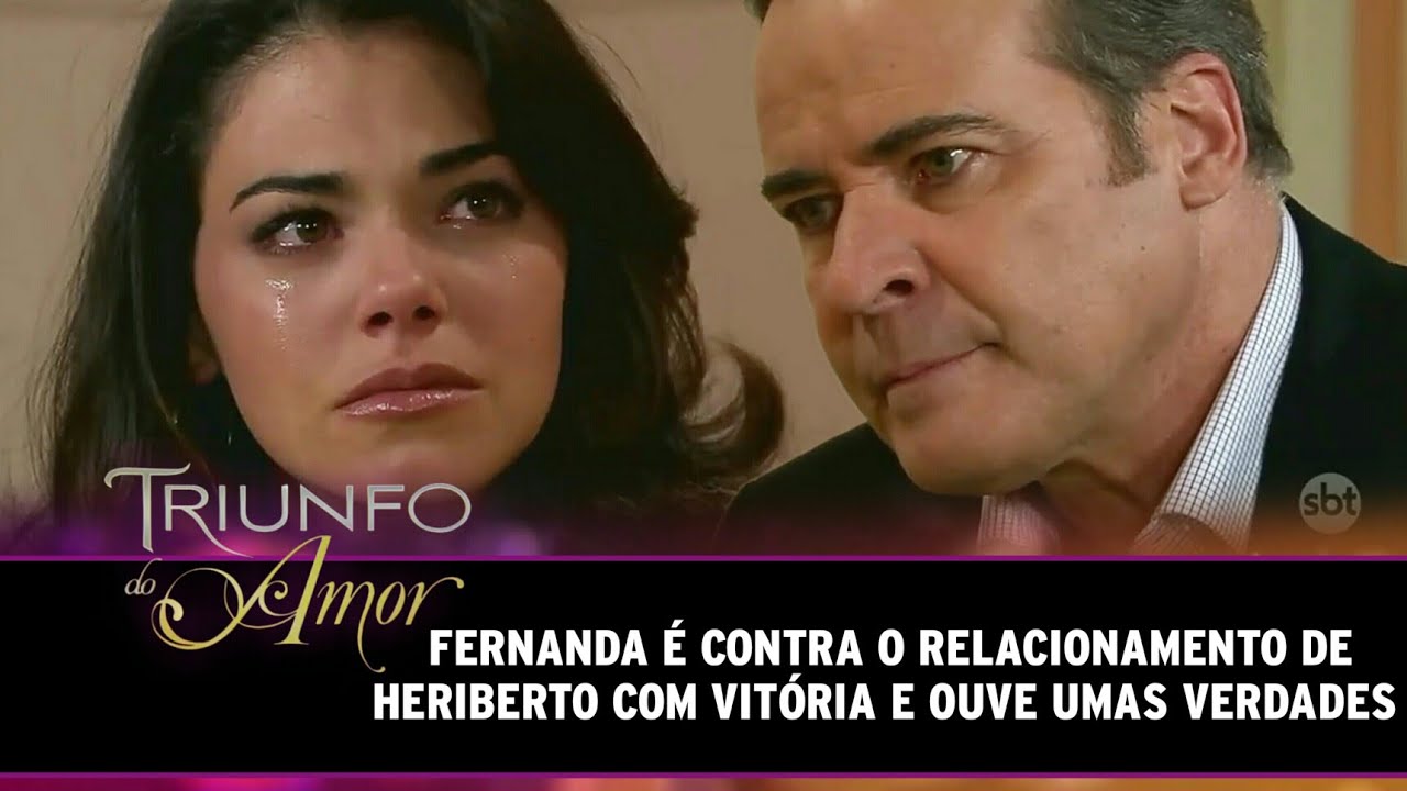 Triunfo do Amor - Heriberto diz umas verdades á Fernanda após ela ser contra dele ficar com Vitória