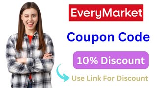 EveryMarket Coupon Code | Saving 10% On Purchase.