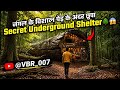 🤯 Secret Underground Shelter? Part:1 ✌️ Jungle K Vishal Paid Ke Andar Chhupa Home?🏡 