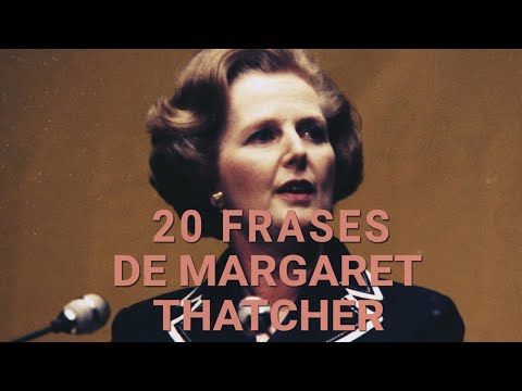 20 Frases de Margaret Thatcher | La Dama de Hierro