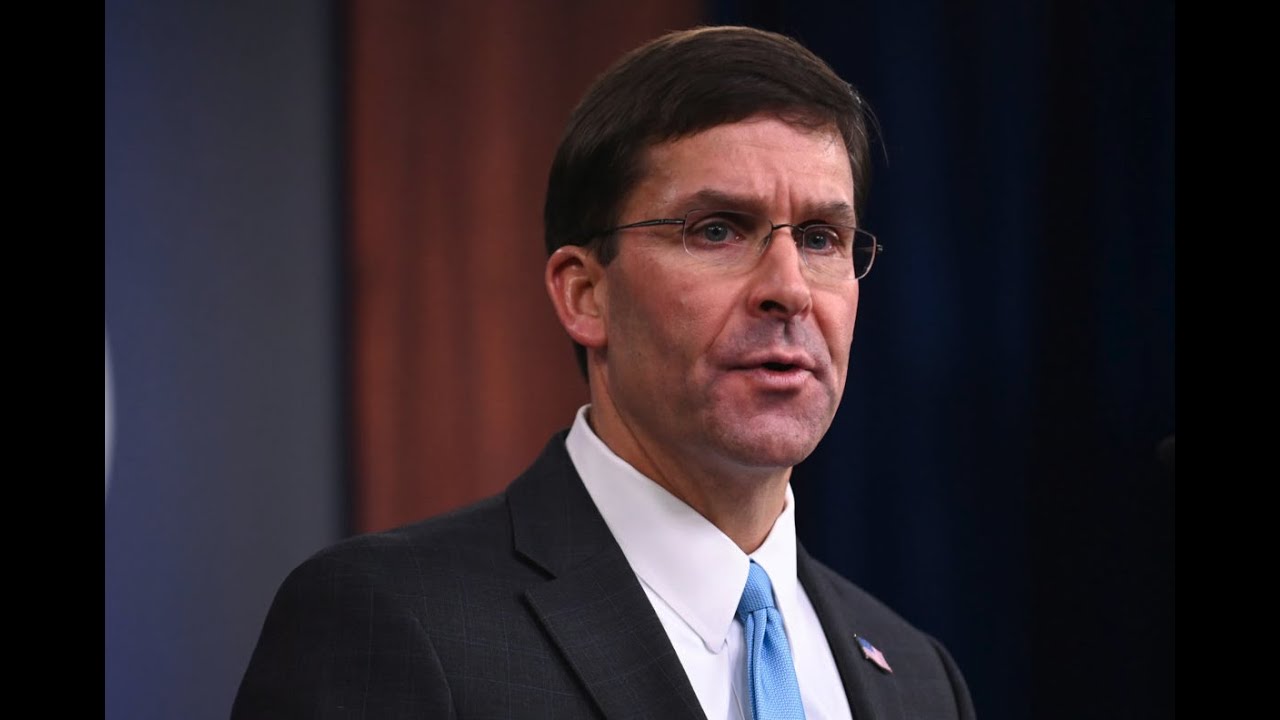 WATCH LIVE Defense Secretary Mark Esper Holds News Conferencee