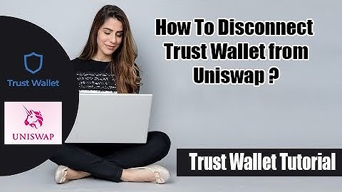 How to Disconnect Trust Wallet from Uniswap in 2 Minutes? | Trust Wallet Tutorial