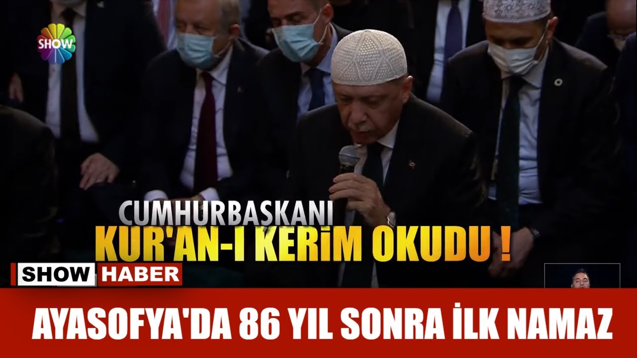 Ayasofya'da 86 yıl sonra ilk namaz