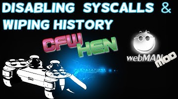 PS3 Tutorial - Wiping history & disabling SYSCALLS! + proper PSN sign in process for HEN & CFW users