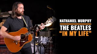 Nathaniel Murphy Plays The Beatles In My Life On A 1965 Gibson Dove With A B-Bender