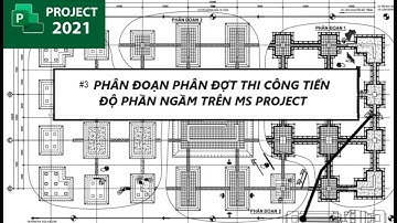 #3 CÁCH XUẤT MS PROJECT SANG AUTOCAD , TÍNH TOÁN K1 K2 TRONG TIẾN ĐỘ THI CÔNG PHÂN ĐỢT