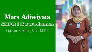 MARS ADIWIYATA SMPN 1 KAWEDANAN