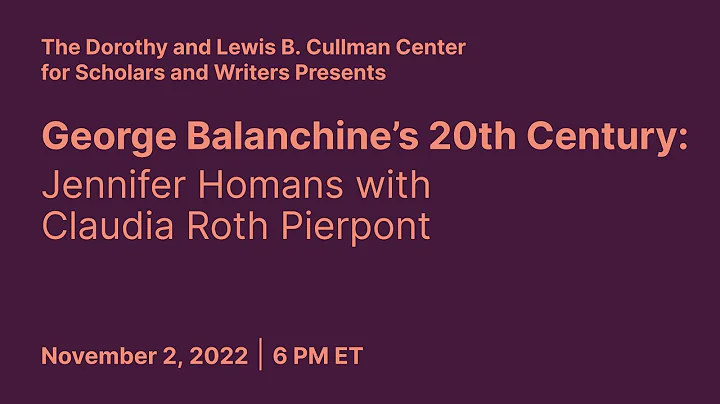 George Balanchines 20th Century: Jennifer Homans w...