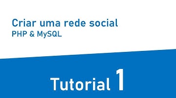 Tutorial criar uma rede social com PHP e MySql #1 - Login e registo