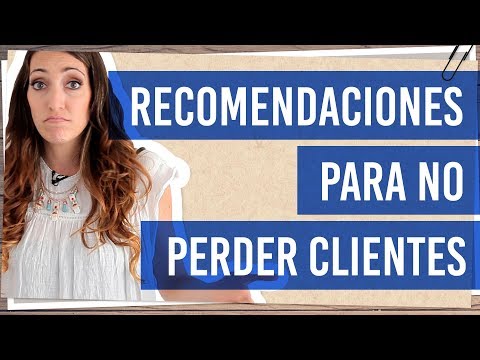 Video: Cómo Conservar Un Cliente