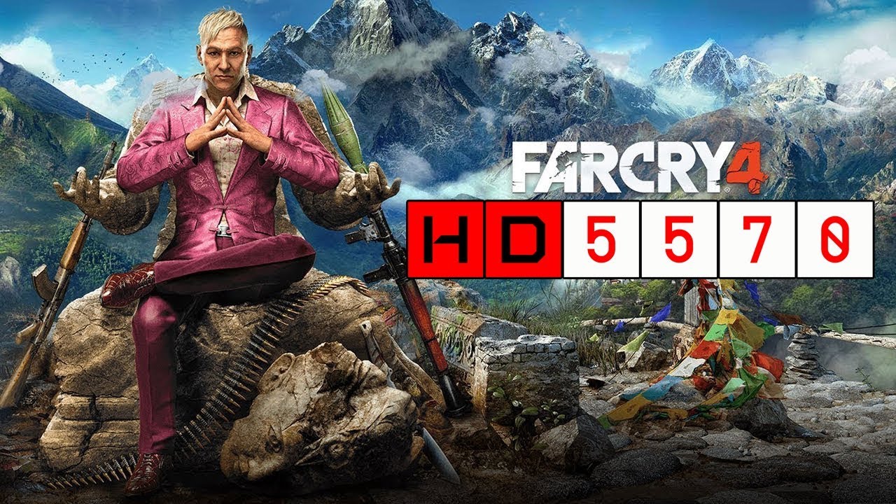 Far Cry 4 - HD 5570 + Ryzen 5 1600