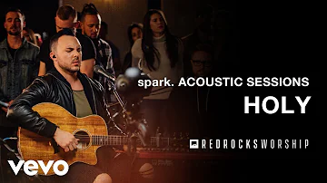 Red Rocks Worship - Holy (Acoustic) (Live)