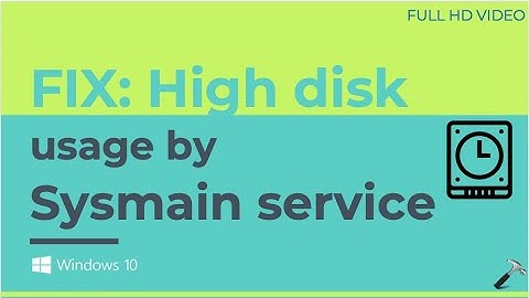 Fix: Sysmain service high disk usage in Windows 10