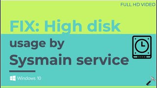 Fix: Sysmain service high disk usage in Windows 10 screenshot 4