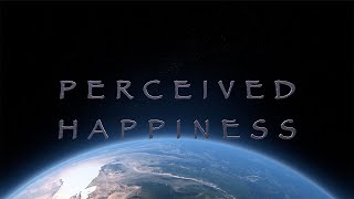 Perceived Happiness - Odyssey of Ascension - Roxanne Swainhart Channeling