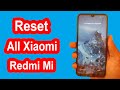 How To Hard Reset Xiaomi | Redmi | Mi