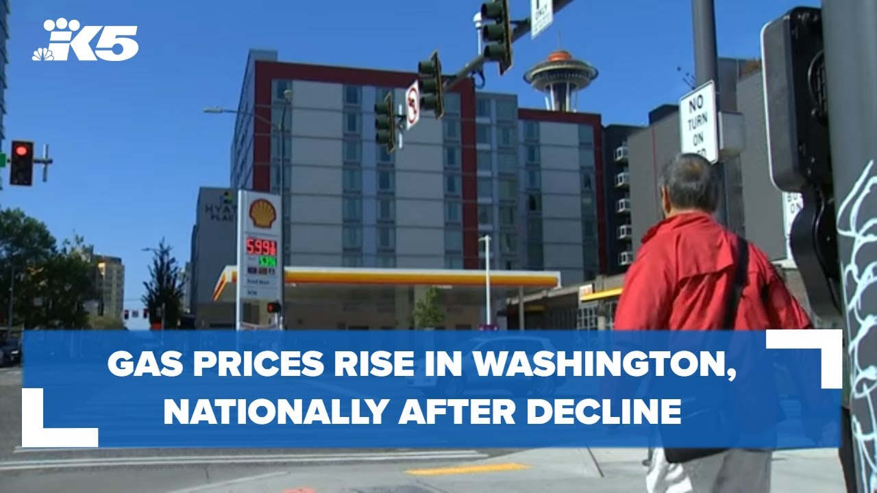 Gas prices rise in Washington, nationally after lengthy period of ...