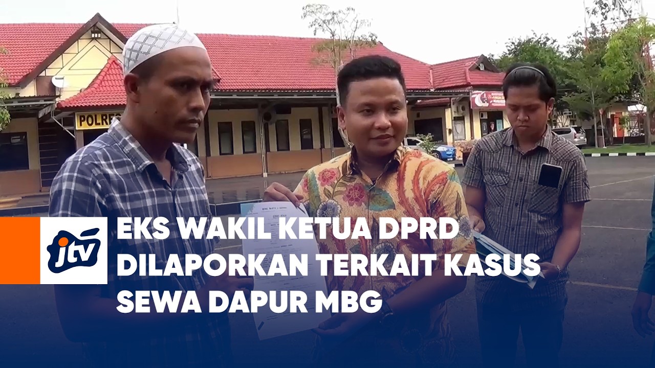Eks Wakil Ketua DPRD Dilaporkan Terkait Kasus Sewa Dapur MBG