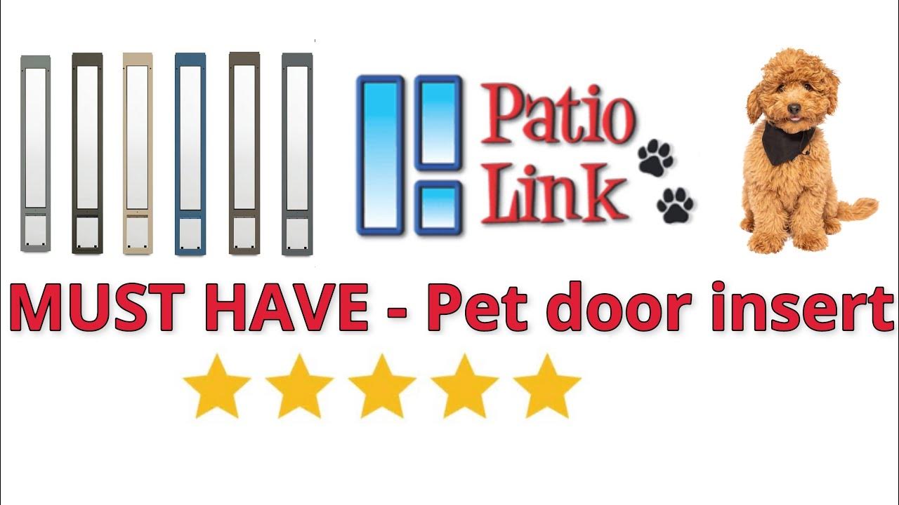 Patio Link Pet doors who we are and what we do 🌟🌟🌟🌟🌟 YouTube