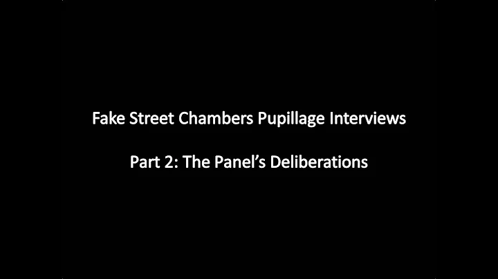 Fake Street Chambers Pupillage Interviews Part 2: ...