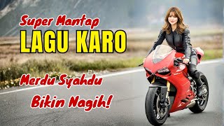 Download Lagu SEKALI PUTAR KETAGIHAN‼️KOMPILASI LAGU KARO HITS SUPER MANTAP #lagukaroterpopuler MP3